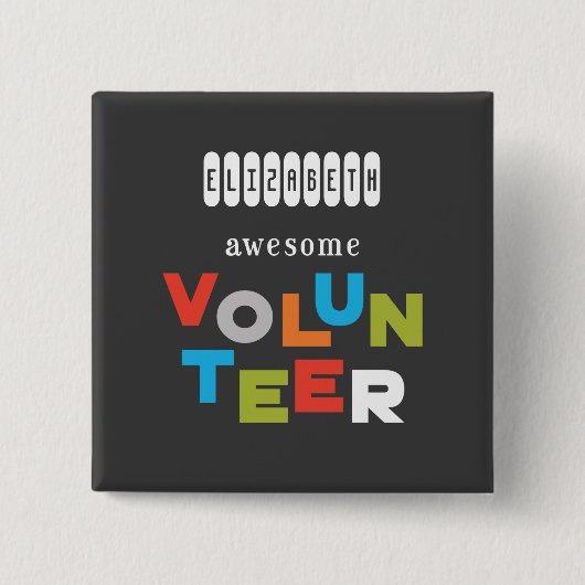 名前をカスタムする、素晴らしい有志の感謝 缶バッジ (正面)