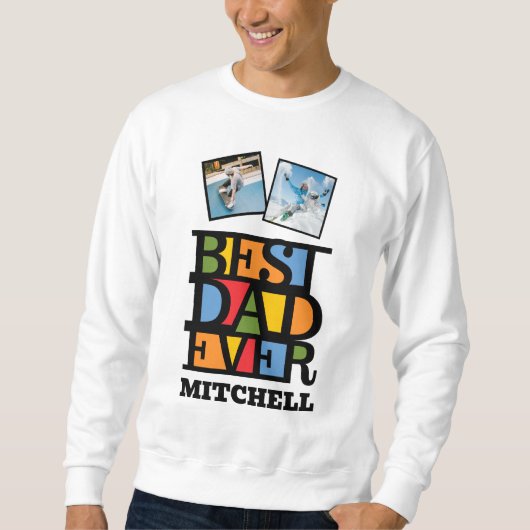 名前をカスタムする&2枚の写真最高のパパEVER スウェットシャツ (正面)