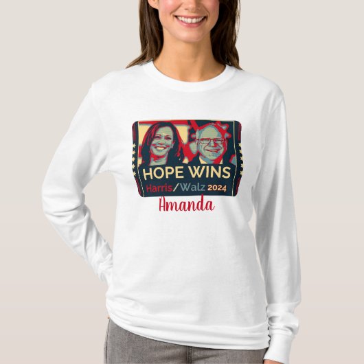 名前をカスタムする- Hope Wins Harris Walz 2024 Tシャツ (正面)