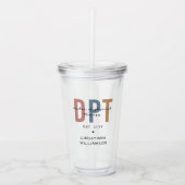 名前をカスタムするDPTドクター・オブ・フィジカルセラピー アクリルタンブラー (正面)