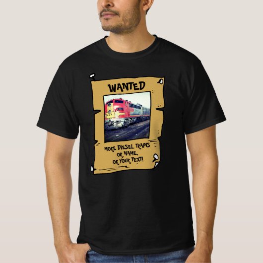 名前を追加文字画像フォトディーゼル指名手配トレイン Tシャツ (正面)