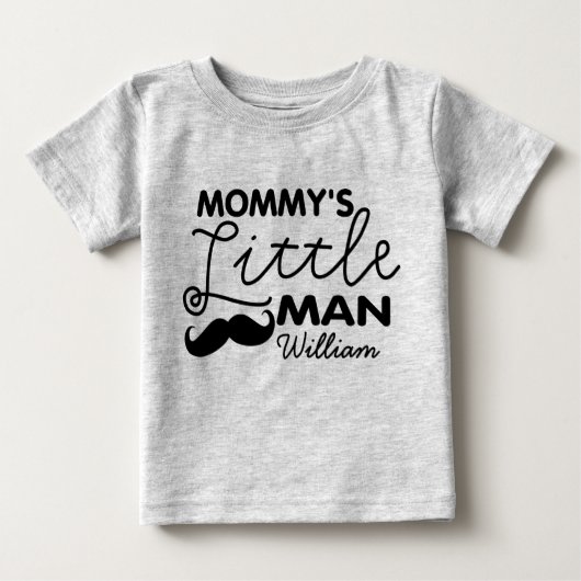名前を追加Mommy's Little Man ベビーTシャツ (正面)