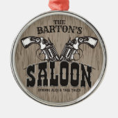 名前パーソナライズされたワイルドウエストガンリボルバーサロン メタルオーナメント (正面)