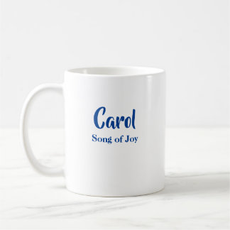 名前パーソナライズされた意味Name Carol Mag コーヒーマグカップ