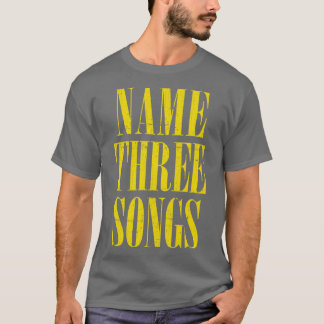 名前3曲グランジミームMashup Tシャツ