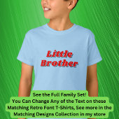 名前、兄弟、一致するファミリの追加または編集レトロ Tシャツ