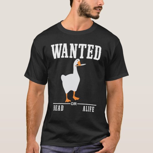 名称未設定のグースゲームが必要 Tシャツ (正面)