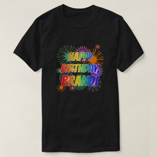 名「BRANDI」お誕生日おめでとう! Tシャツ (デザイン正面)