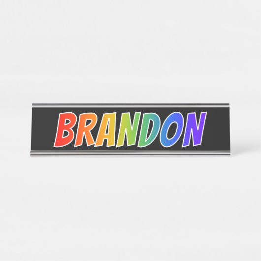 名"BRANDON": おもしろいの虹の着色 デスクネームプレート (正面)