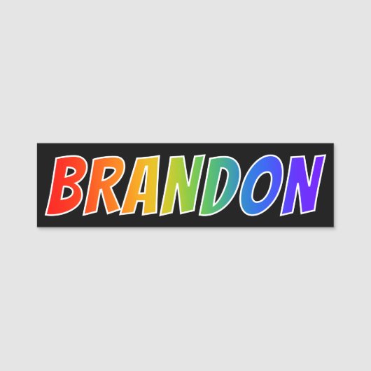 名"BRANDON": おもしろいの虹の着色 名札 (正面)