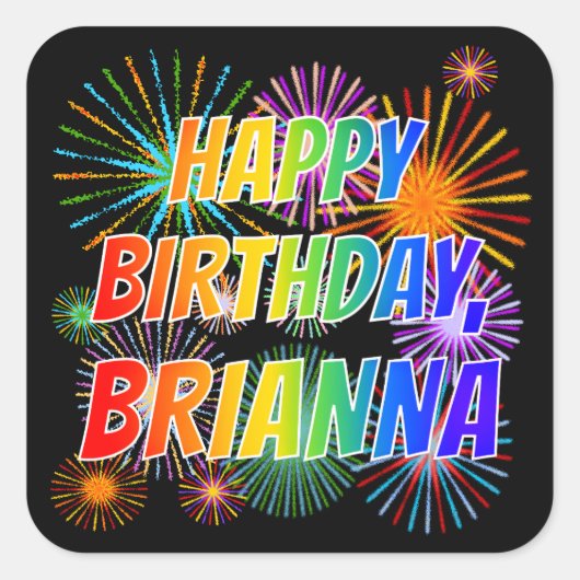 名「BRIANNA」、おもしろい「ハッピーバースデー」 スクエアシール (正面)