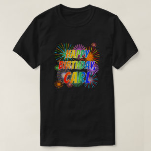 名「CARL」、おもしろい「ハッピーバースデー」 Tシャツ