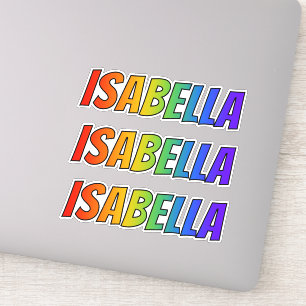 名「ISABELLA」(おもしろい・レインボー・カラーリング付き) シール