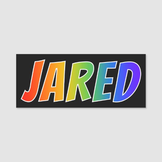 名"JARED": おもしろいの虹の着色 名札 (正面)