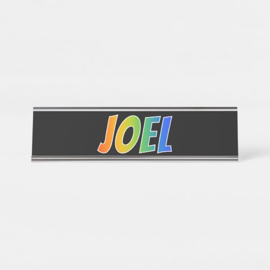 名"JOEL": おもしろいの虹の着色 デスクネームプレート (正面)