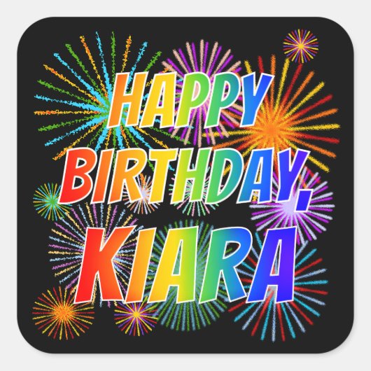 名「KIARA」、おもしろい「ハッピーバースデー」 スクエアシール (正面)