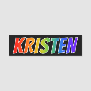 名"KRISTEN": おもしろいの虹の着色 名札