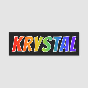名"KRYSTAL": おもしろいの虹の着色 名札
