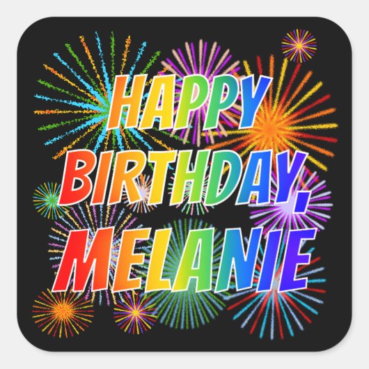 名「MELANIE」、おもしろい「ハッピーバースデー」 スクエアシール (正面)