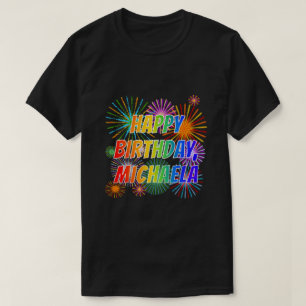 名「MICHAELA」、おもしろい「ハッピーバースデー」 Tシャツ