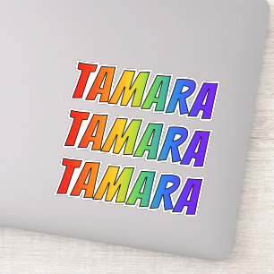 名「TAMARA」(おもしろいレインボーカラーリング付き) シール