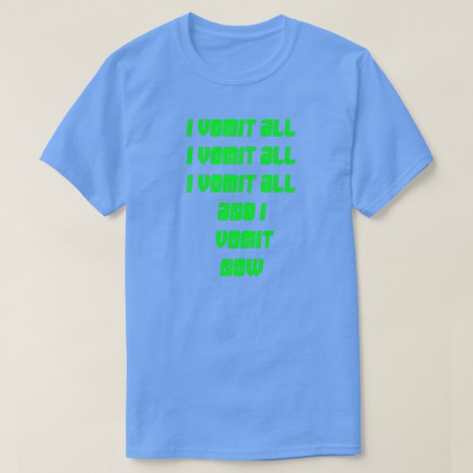 吐き気がする Tシャツ (デザイン正面)