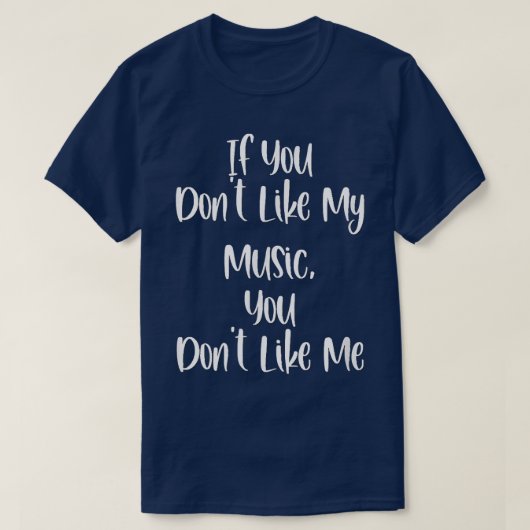 君おもしろいは僕のもし音楽が好きじゃない Tシャツ (デザイン正面)