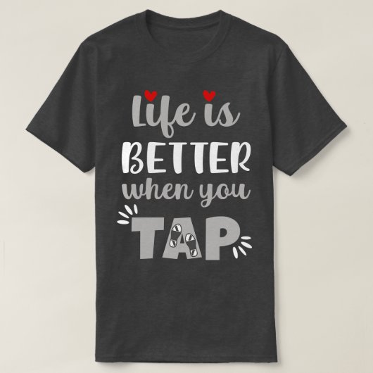 君がタップすれば命が伸びる Tシャツ (デザイン正面)