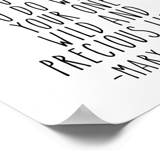 君が何を計画しているか教えてくれ、メアリー・オリバー・引用文 ポスター (角)