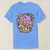 君が作った Tシャツ (デザイン正面)