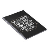 君が僕を7月にホストしてくれたからクリスマス気分が晴れるな ノートブック (右側)