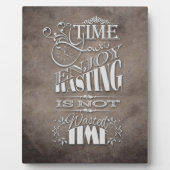 君が無駄に楽しむしている時間は無駄ではない フォトプラーク (正面)