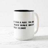 「君が生まれるか遅すぎるということはない ツートーンマグカップ (正面右)