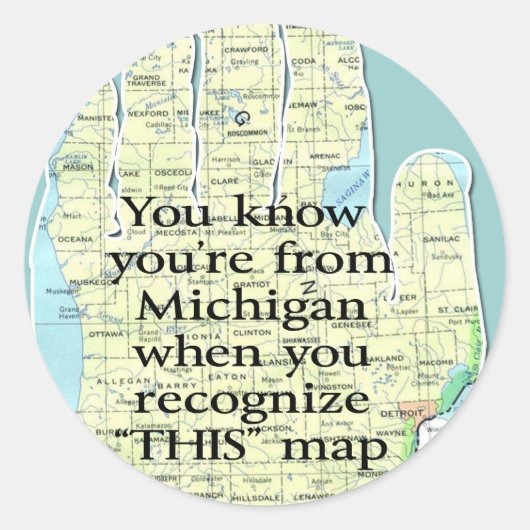君が知っている事はあなたはミシガンから来た ラウンドシール (正面)