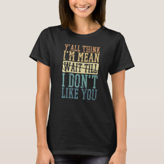 君が考え好きでなくなるまで待つしかない Tシャツ