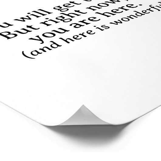 君が行けばシンプル感動的引用文 ポスター (角)