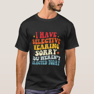 君が遠田じゃなかったのを選んで聞いた厳選されたよ Tシャツ
