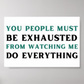 君たちは僕を見て疲れ果てているだろう ポスター (正面)