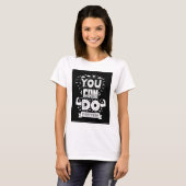 君ならなんでもできる Tシャツ (正面フル)