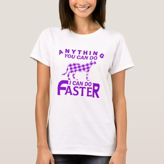 君にできることなら何でももっと早くできる。 Tシャツ (正面)