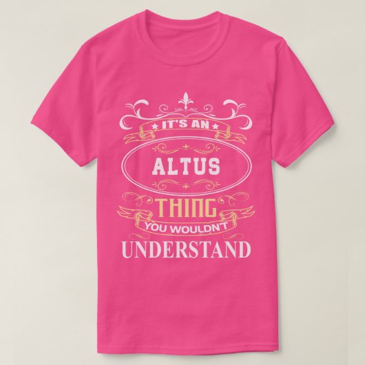 君には分からないアルタスだ Tシャツ (デザイン正面)