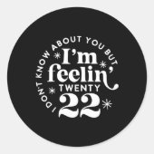 君のことは知らないが僕は22感じ歳だ ラウンドシール (正面)