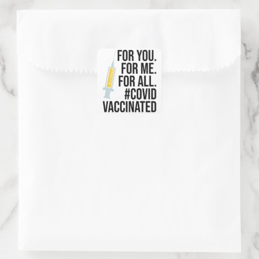 君のために、僕のために、全く、コビデの予防接種を スクエアシール (バッグ)