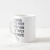 君のような従兄弟はトイレより見つけにくい コーヒーマグカップ (正面左)