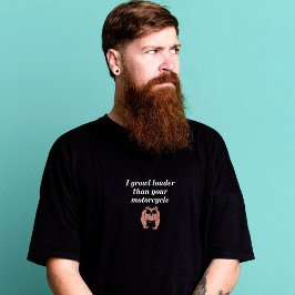 君のバイクのTシャツよりも大きな声で怒鳴る Tシャツ