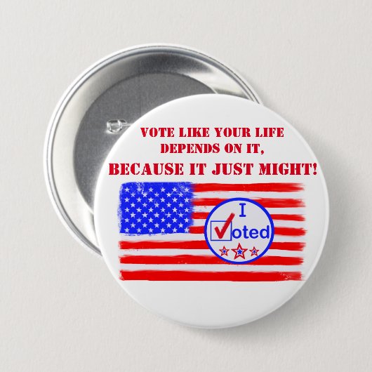 「君の人生が懸かっているように投票して…" 投票権PIN 缶バッジ (正面&裏面)