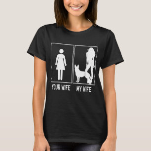 君の女房は夫の代わりにドイツ人の羊飼いだ Tシャツ