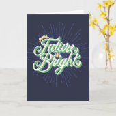 君の将来は明るい大学院生だ カード (黄色い花)