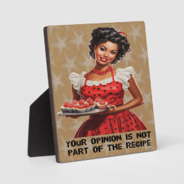 君の意見はレシピの一部ではない フォトプラーク