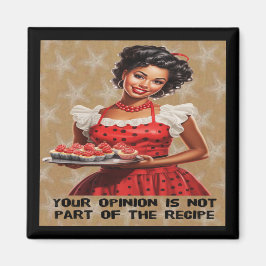 君の意見はレシピの一部ではない マグネット